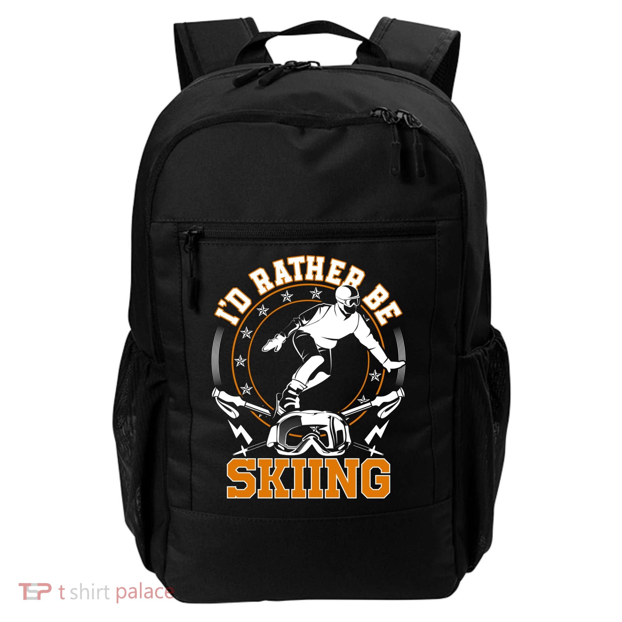 Id Rather Be Skiing Snow Winter Ski Cool Gift Backpack