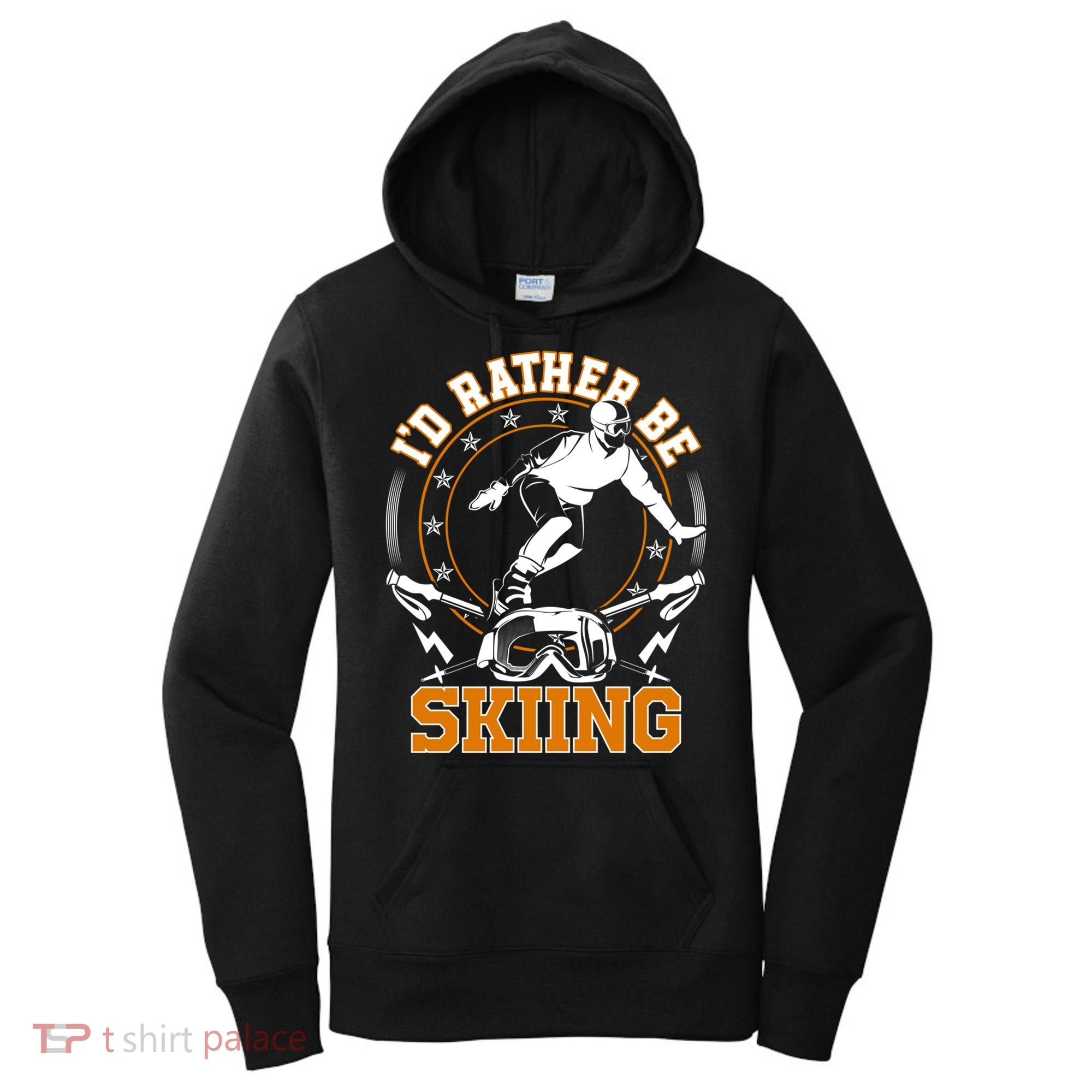 Id Rather Be Skiing Snow Winter Ski Cool Gift Women's Hoodie