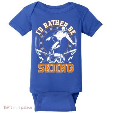 Id Rather Be Skiing Snow Winter Ski Cool Gift Baby Bodysuit