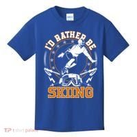 Id Rather Be Skiing Snow Winter Ski Cool Gift Kids T-Shirt thumb 0