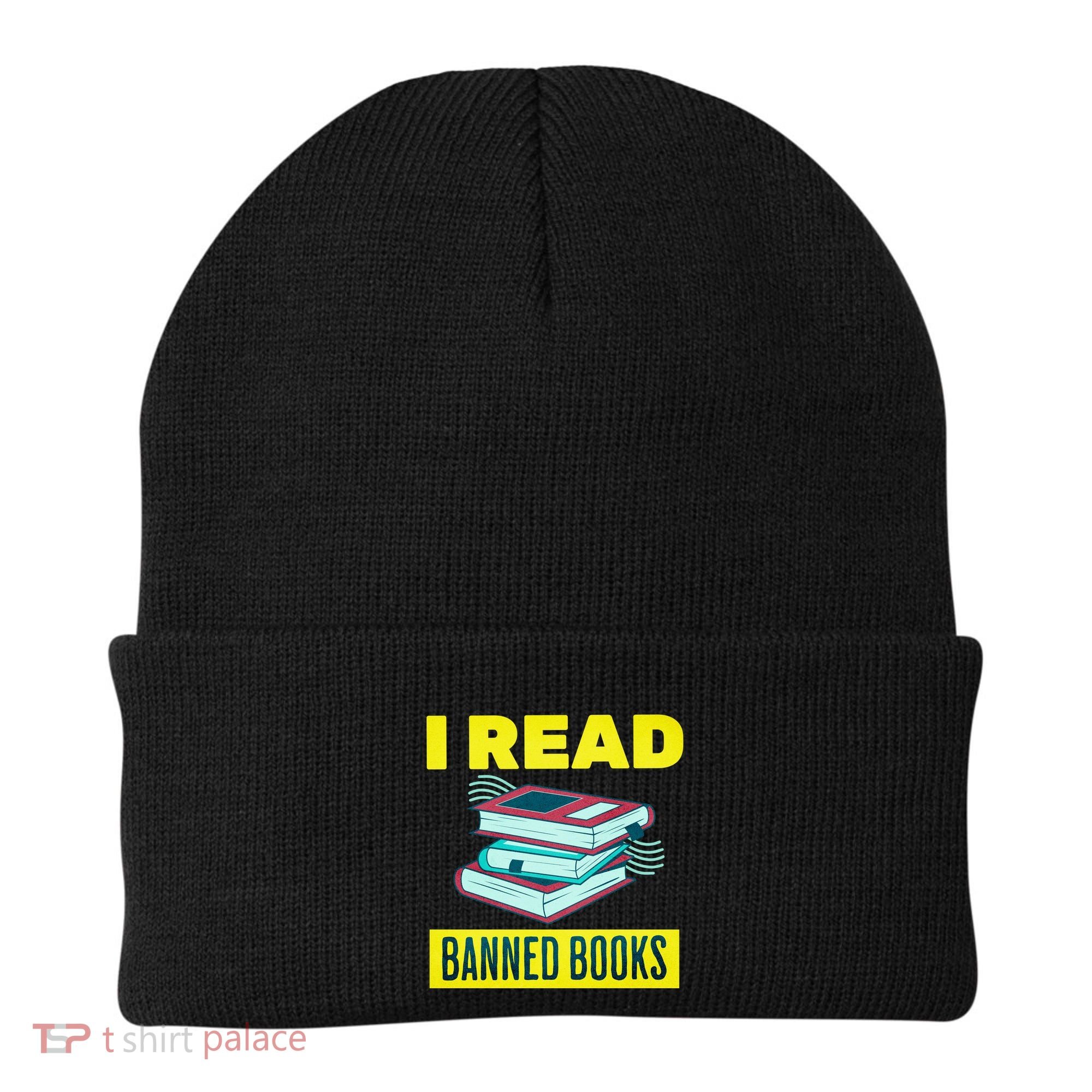 I Read Banned Books Politically Incorrect Anti Censorship Beanie