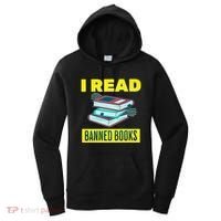 I Read Banned Books Politically Incorrect Anti Censorship Women's Hoodie thumb 0