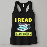 I Read Banned Books Politically Incorrect Anti Censorship Women's Tank Top thumb 3