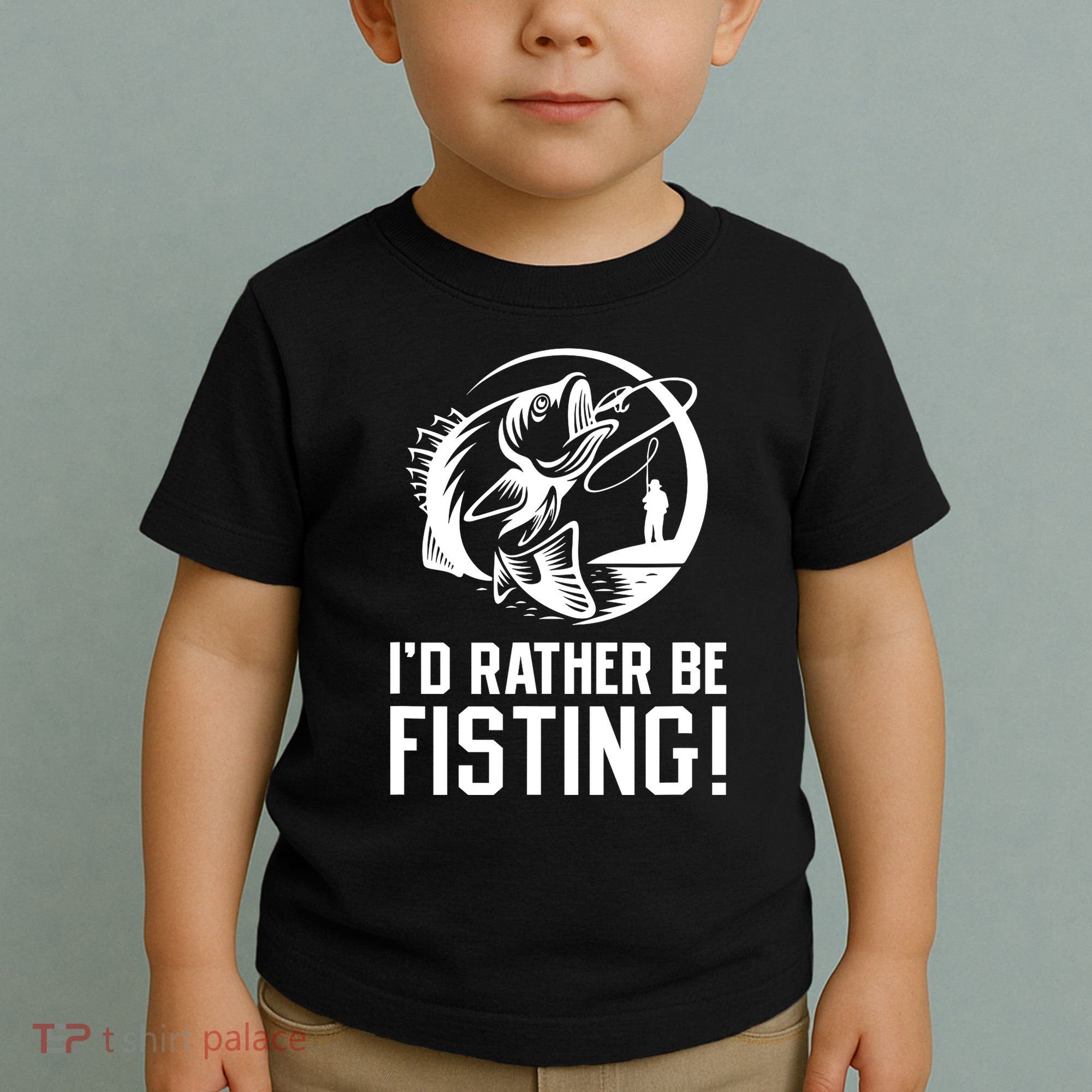 ID Rather Be Fisting Toddler T-Shirt