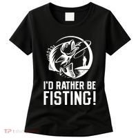 ID Rather Be Fisting Women's T-Shirt thumb 0