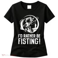 ID Rather Be Fisting Women's T-Shirt thumb 0