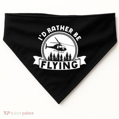 Id Rather Be Flying Funny Helicopter Pilot Gift USA-Made Doggie Bandana