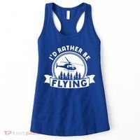 Id Rather Be Flying Funny Helicopter Pilot Gift Women's Tank Top thumb 0