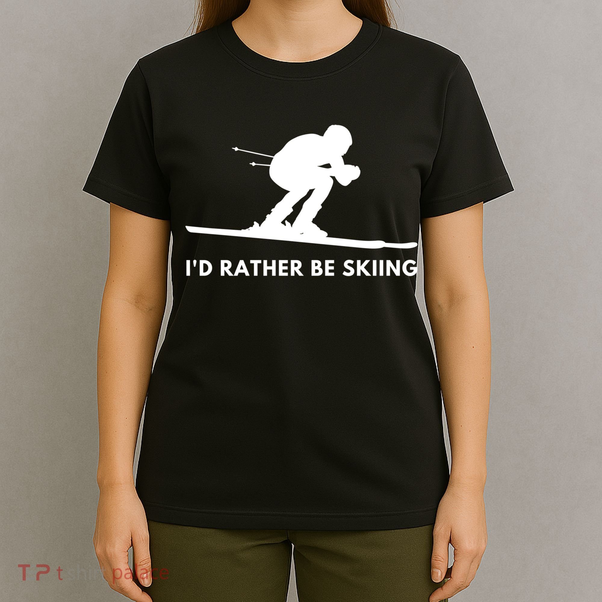 Id Rather Be Skiing Funny Ski Skier Gift T-Shirt