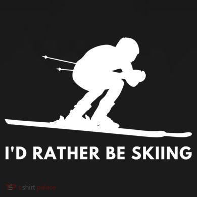 Id Rather Be Skiing Funny Ski Skier Gift T-Shirt
