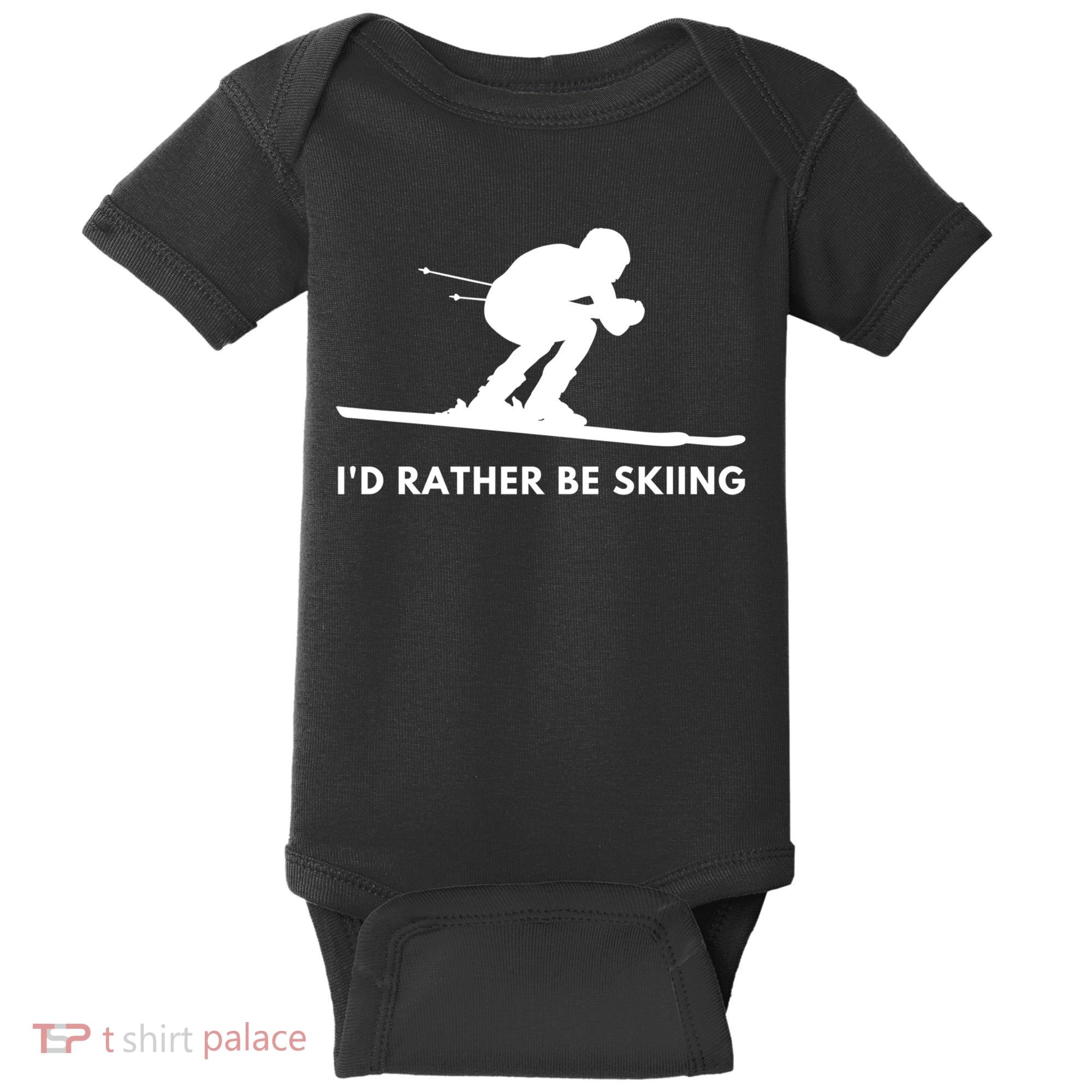 Id Rather Be Skiing Funny Ski Skier Gift Baby Bodysuit