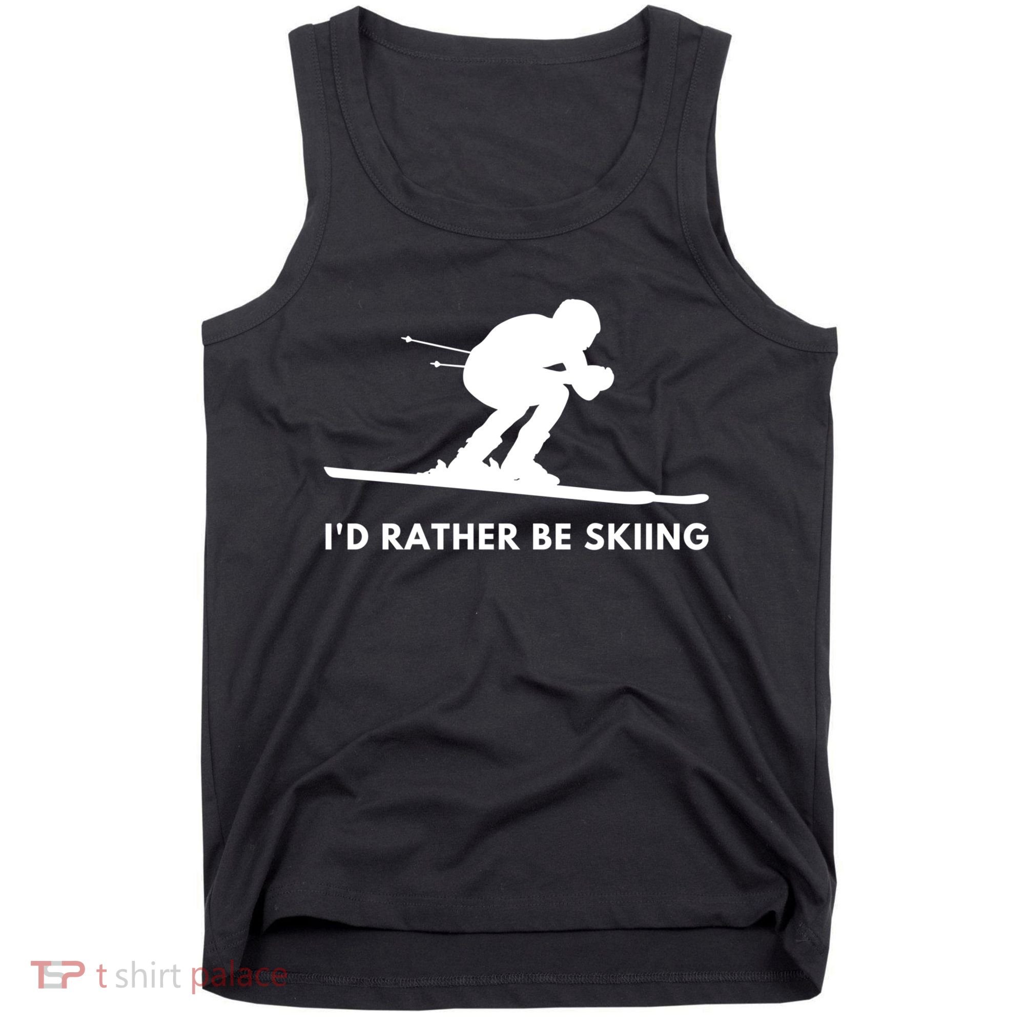 Id Rather Be Skiing Funny Ski Skier Gift Tank Top