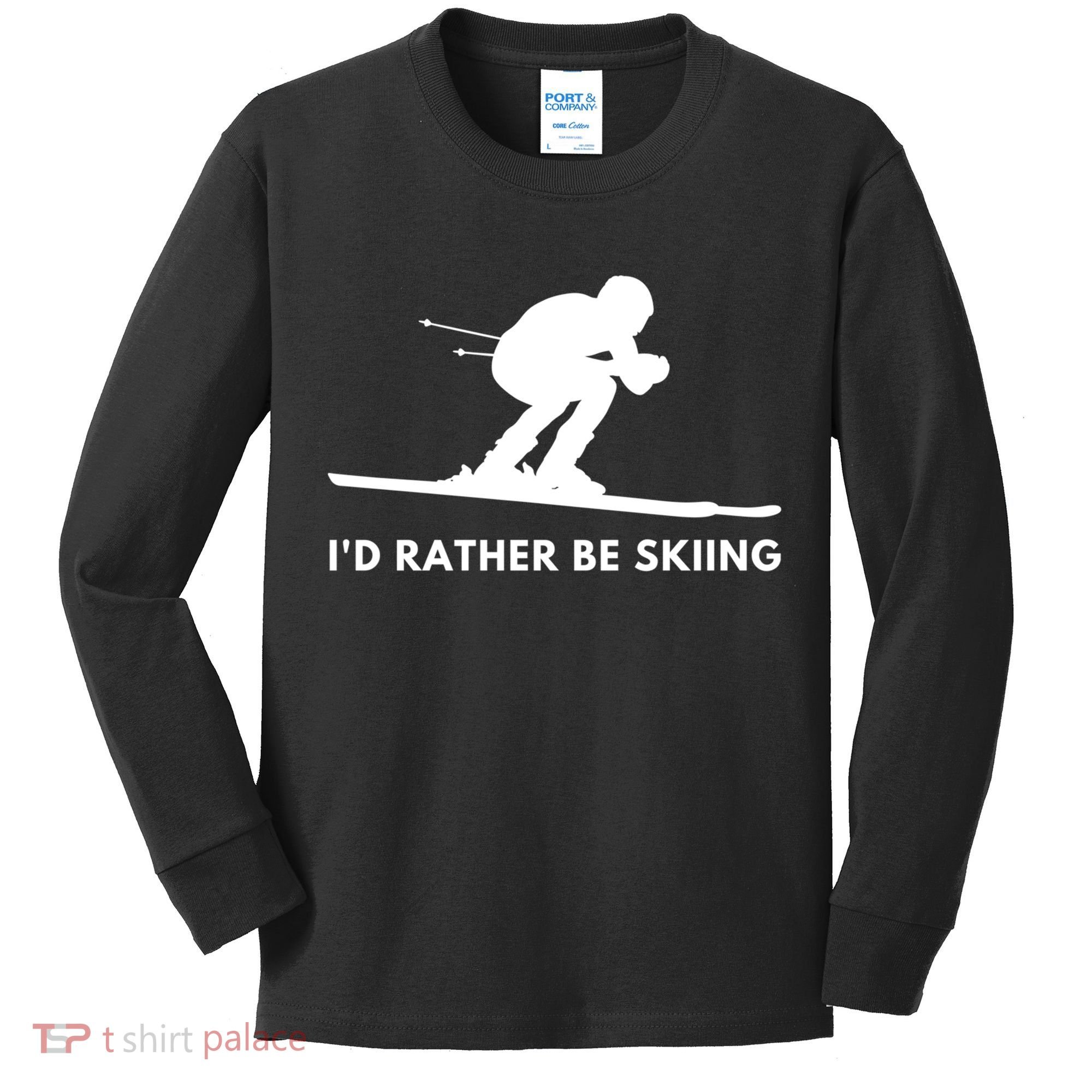 Id Rather Be Skiing Funny Ski Skier Gift Kids Long Sleeve Shirt