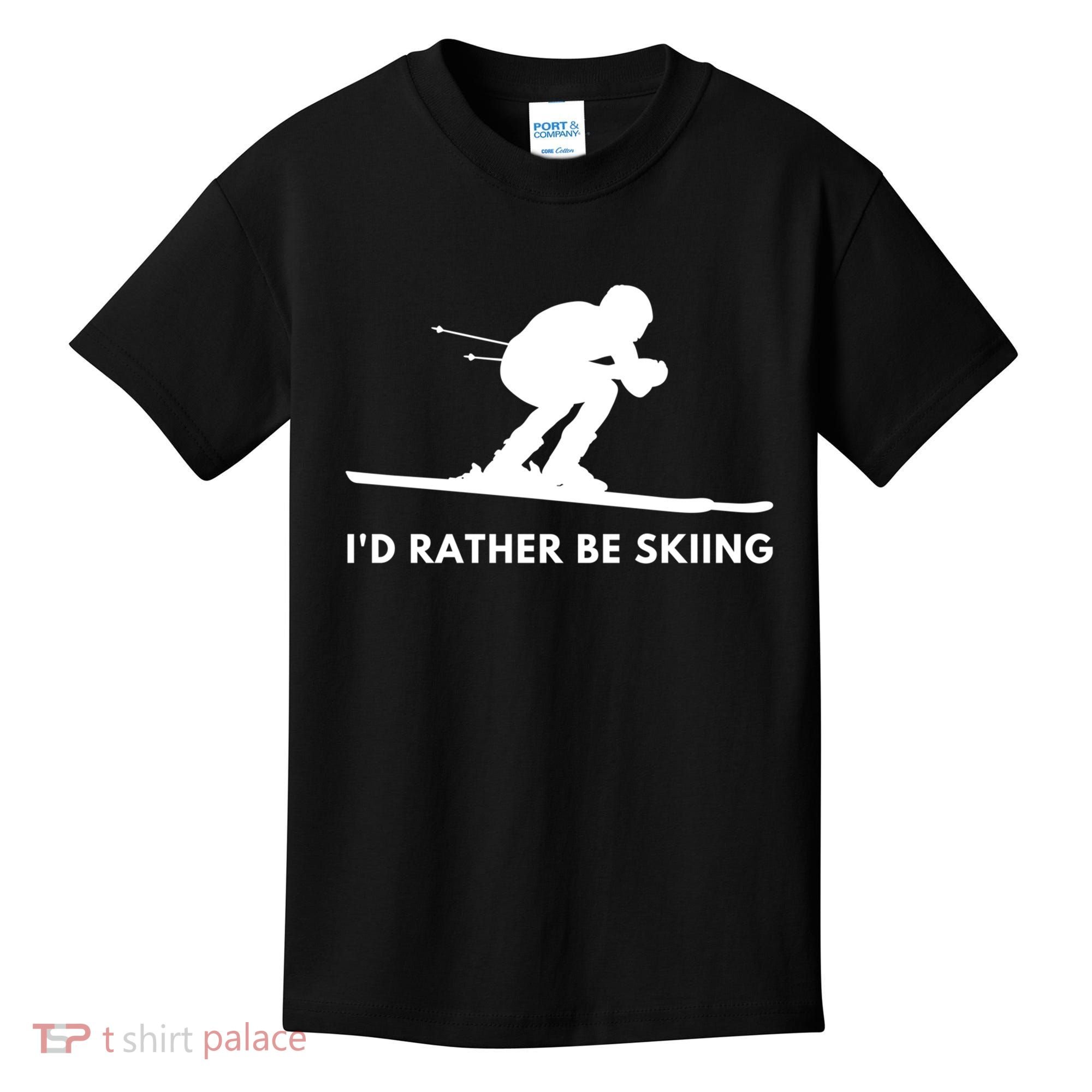 Id Rather Be Skiing Funny Ski Skier Gift Kids T-Shirt