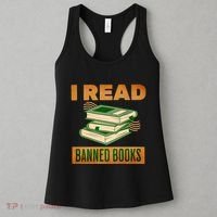 I Read Banned Books Politically Incorrect Anti Censorship Women's Tank Top thumb 3