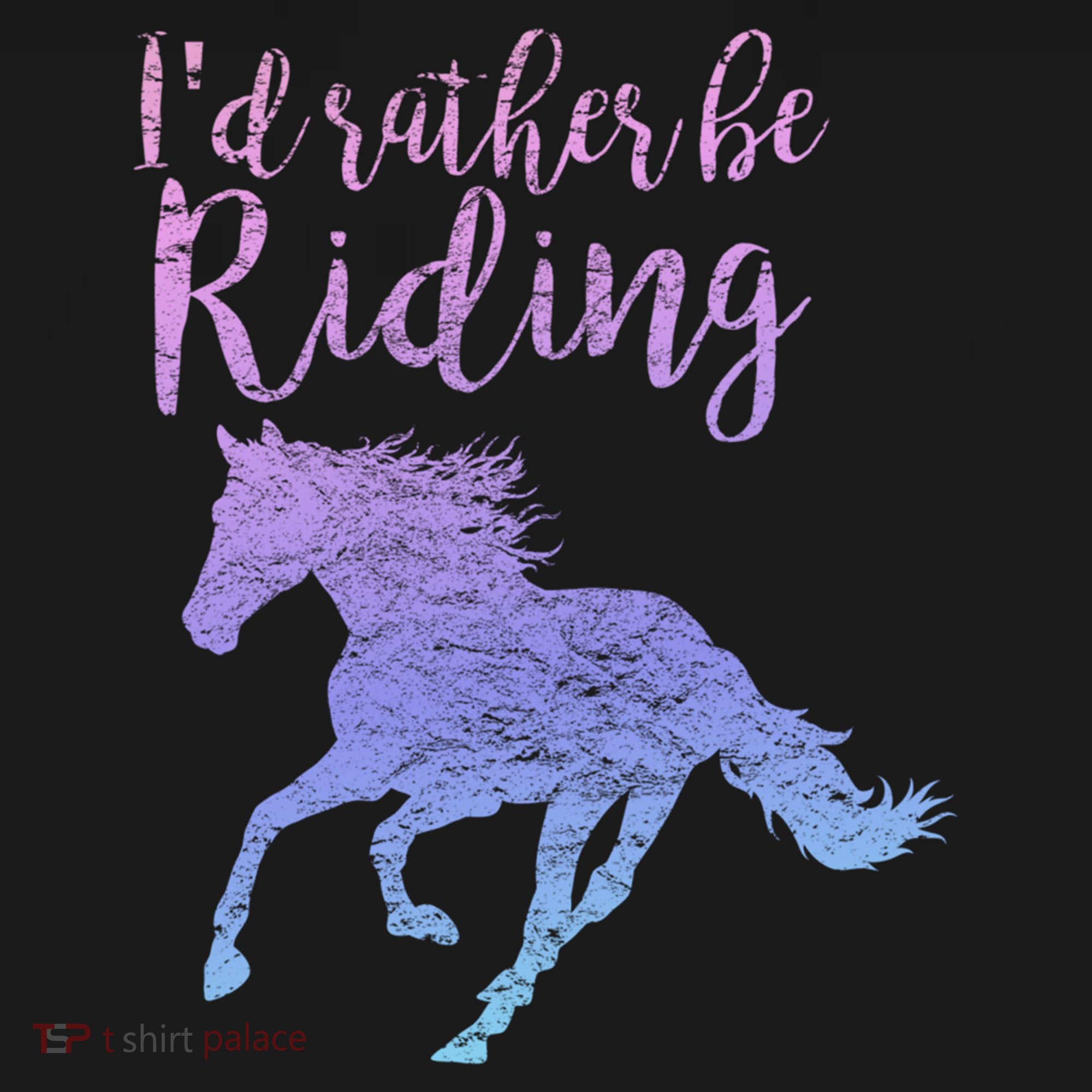 ID Rather Be Riding Horses Horseback Equestrian Rider Gift Women's Hoodie