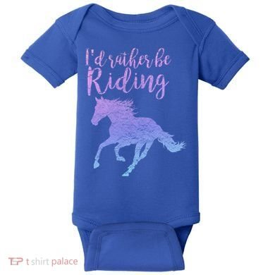 ID Rather Be Riding Horses Horseback Equestrian Rider Gift Baby Bodysuit