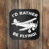 I'd Rather Be Flying Funny Pilot & Aviation Airplane Gift Coaster thumb 0