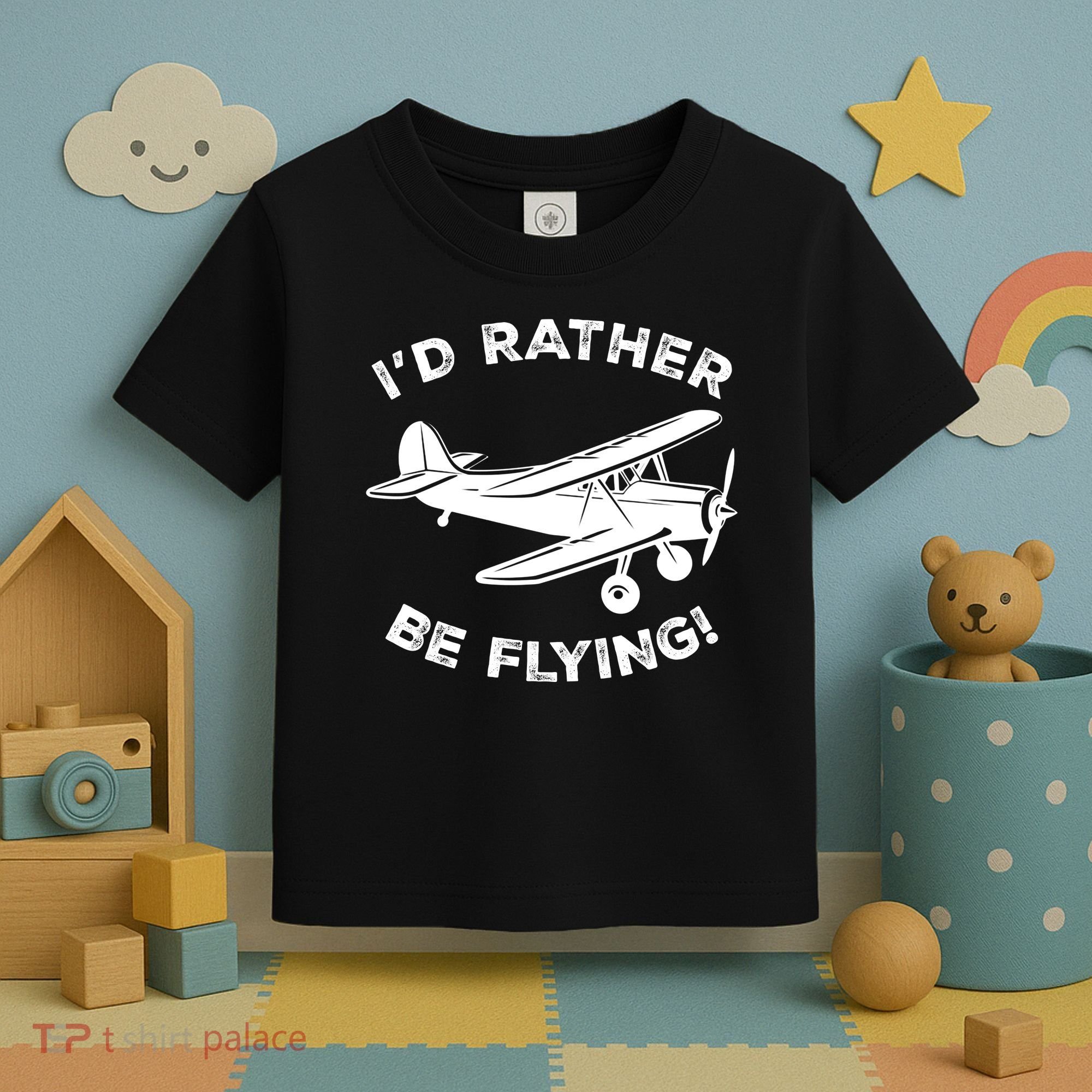 I'd Rather Be Flying Funny Pilot & Aviation Airplane Gift Toddler T-Shirt