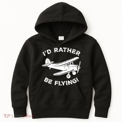 I'd Rather Be Flying Funny Pilot & Aviation Airplane Gift Kids Hoodie