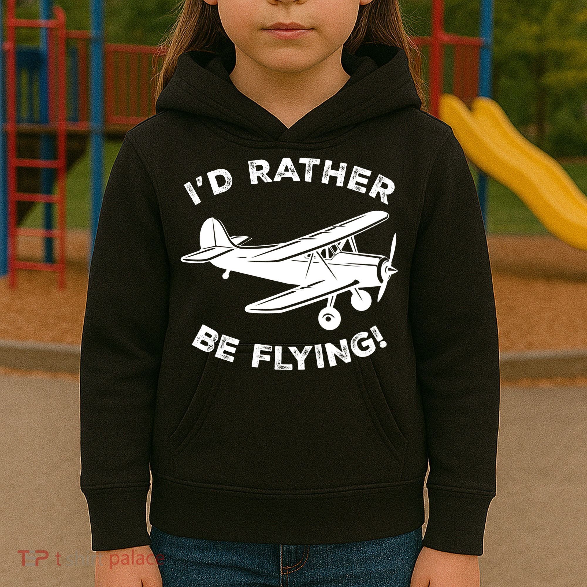 I'd Rather Be Flying Funny Pilot & Aviation Airplane Gift Kids Hoodie