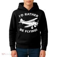 I'd Rather Be Flying Funny Pilot & Aviation Airplane Gift Kids Hoodie thumb 4