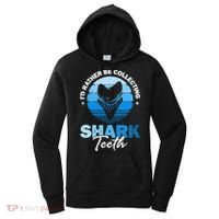Id Rather Be Collecting Shark Teeth Fossil Tooth Hunter Women's Hoodie thumb 0