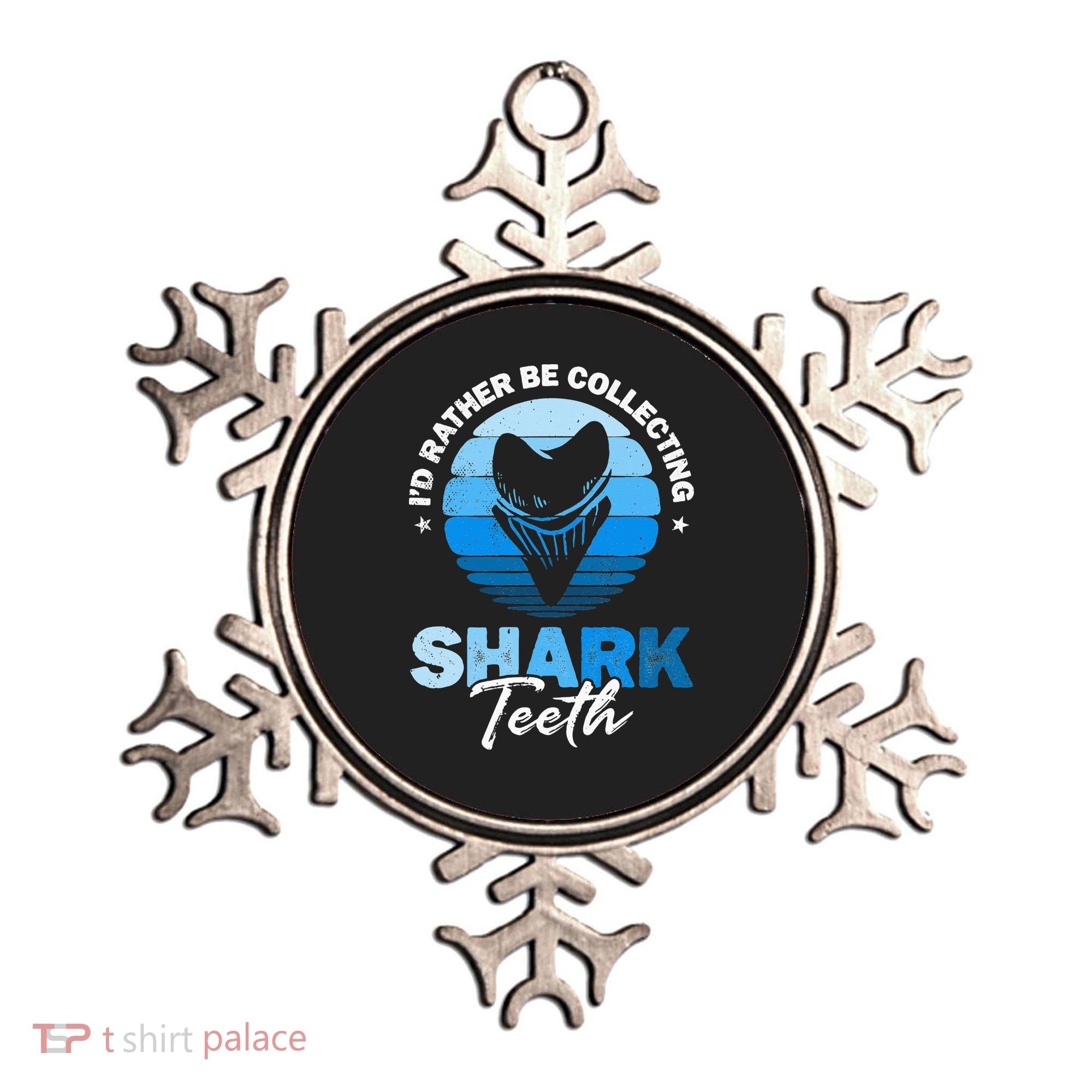 Id Rather Be Collecting Shark Teeth Fossil Tooth Hunter Ornament