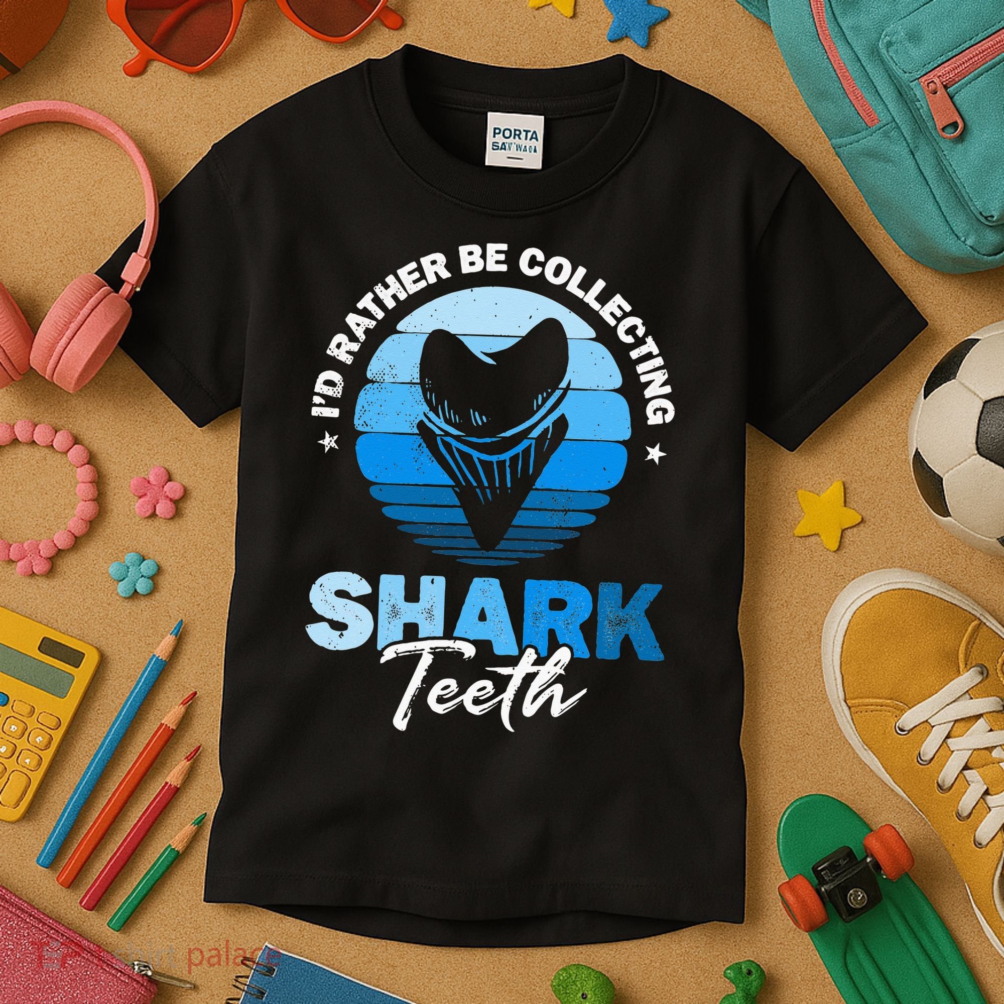 Id Rather Be Collecting Shark Teeth Fossil Tooth Hunter Kids T-Shirt