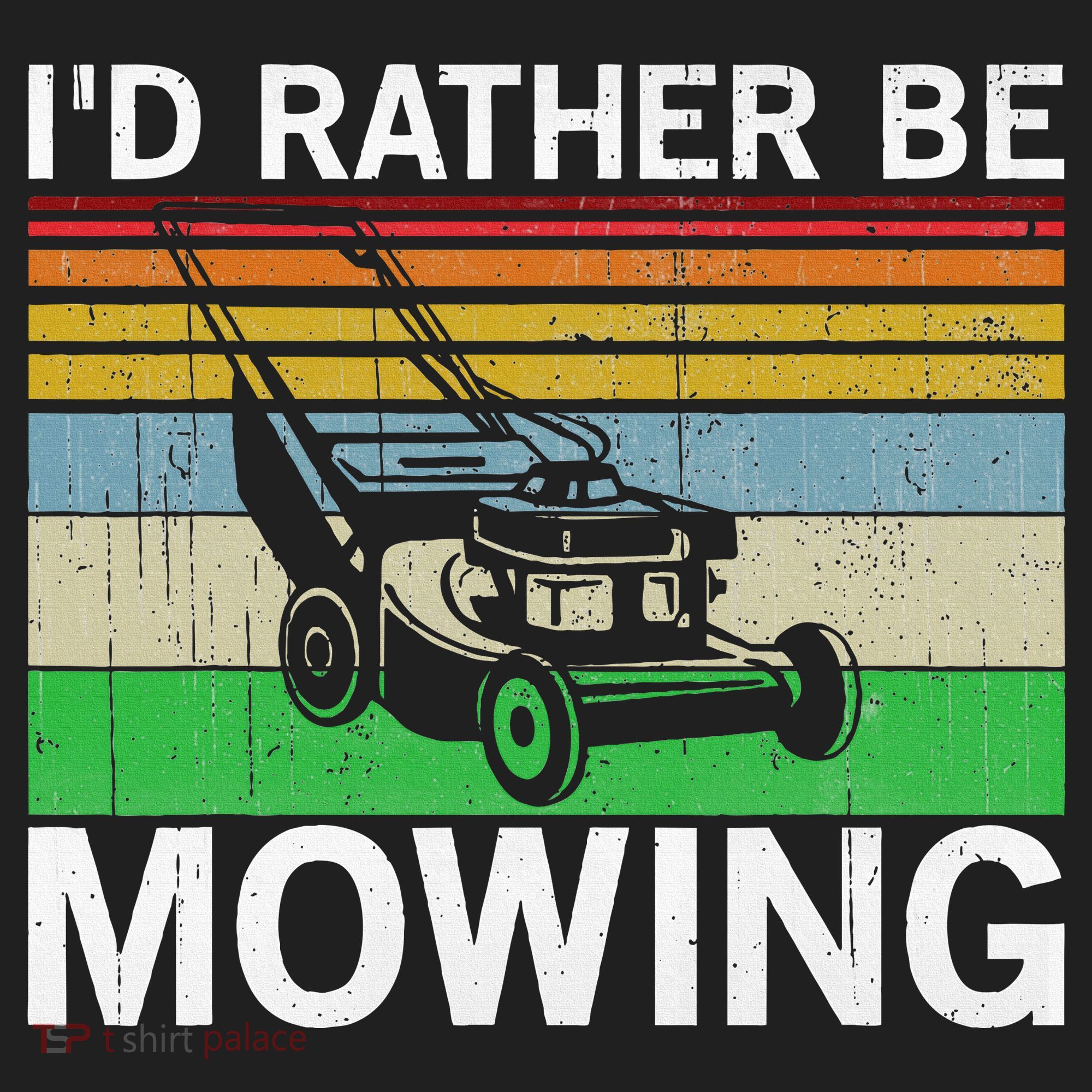 Id Rather Be Mowing Lawn Mowing Women's Sweatshirt