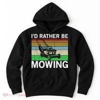 Id Rather Be Mowing Lawn Mowing Hoodie thumb 0