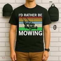 Id Rather Be Mowing Lawn Mowing T-Shirt thumb 6