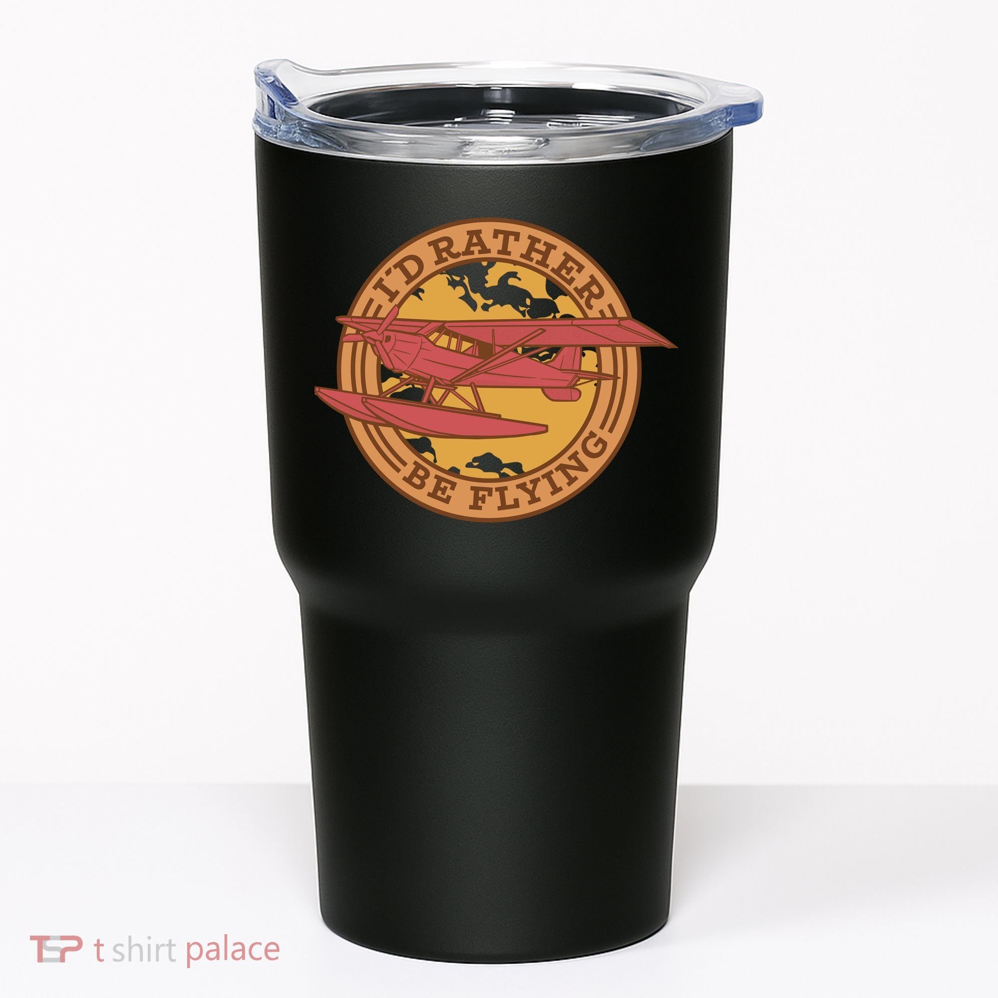 I'd Rather Be Flying Tumbler