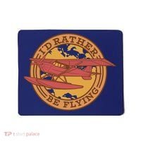 I'd Rather Be Flying Mousepad thumb 0