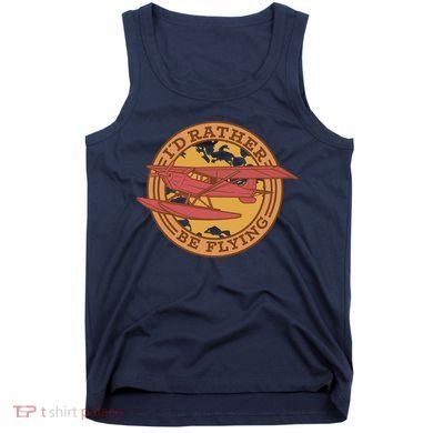 I'd Rather Be Flying Tank Top