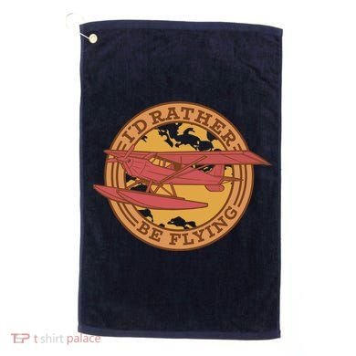 I'd Rather Be Flying Golf Towel
