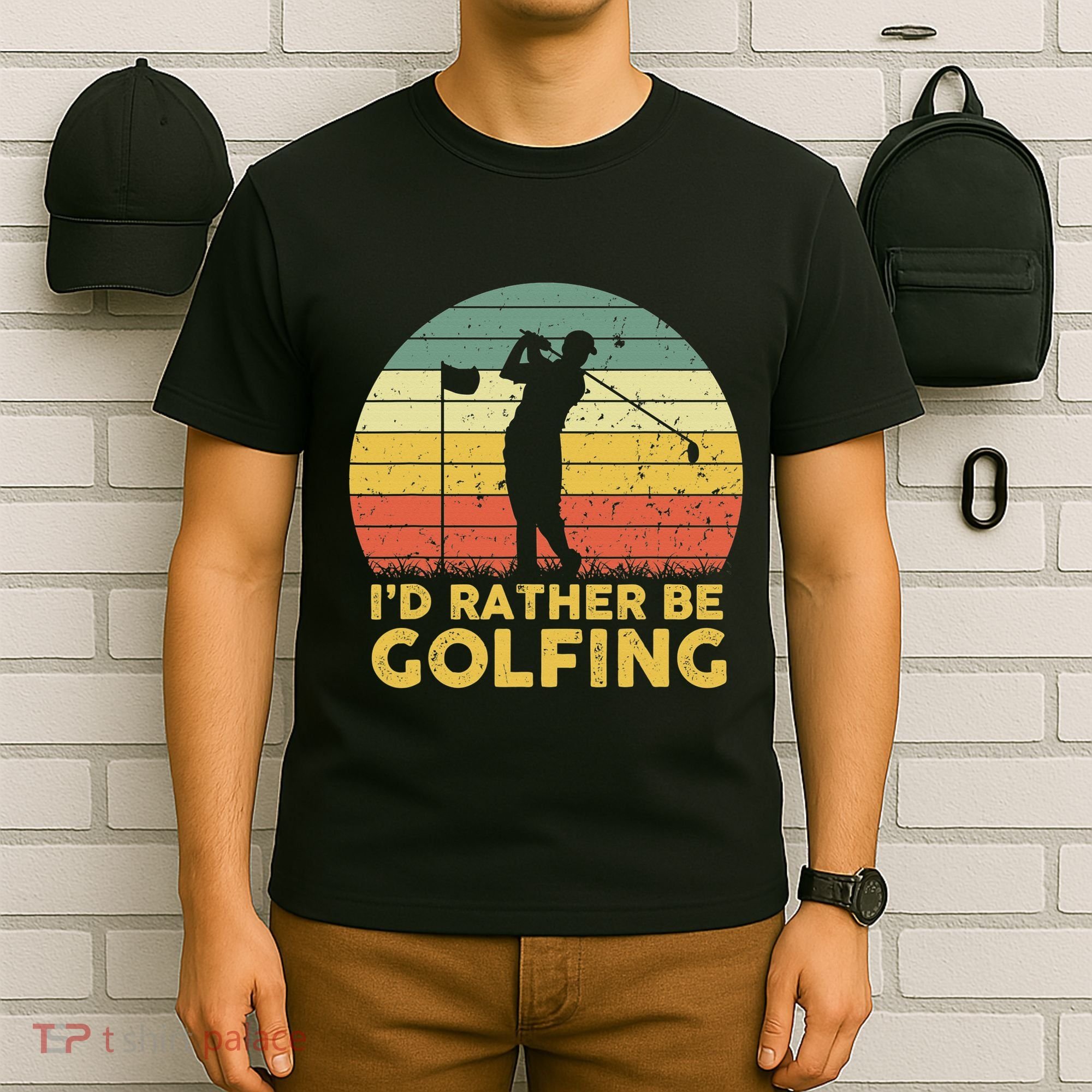 I’d Rather Be Golfing Golf Quotes Sayings T-Shirt