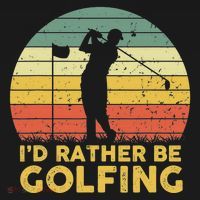 I’d Rather Be Golfing Golf Quotes Sayings Polo thumb 3
