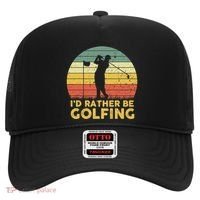 I’d Rather Be Golfing Golf Quotes Sayings Hat thumb 0