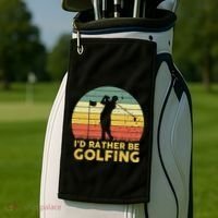 I’d Rather Be Golfing Golf Quotes Sayings Golf Towel thumb 2