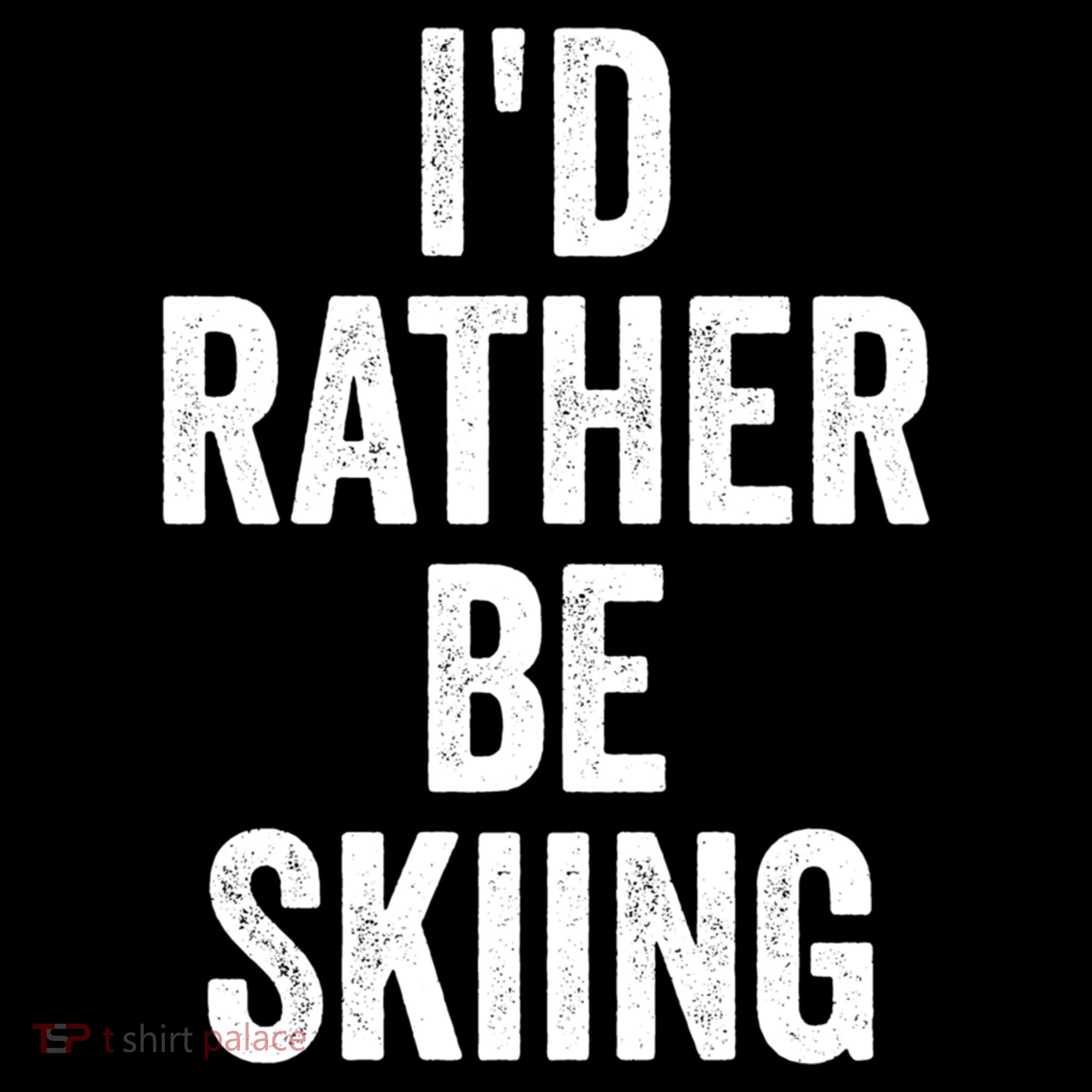 I’d Rather Be Skiing Ski Bum Gift Doggie Tank