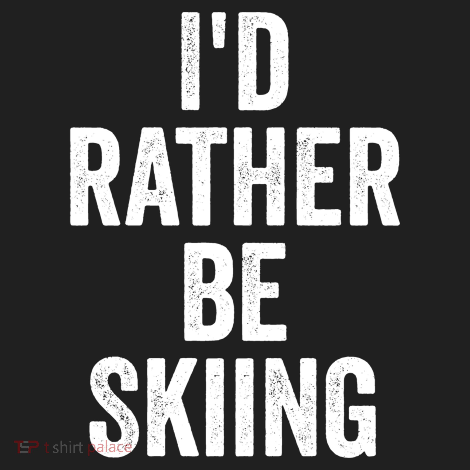 I’d Rather Be Skiing Ski Bum Gift Hat
