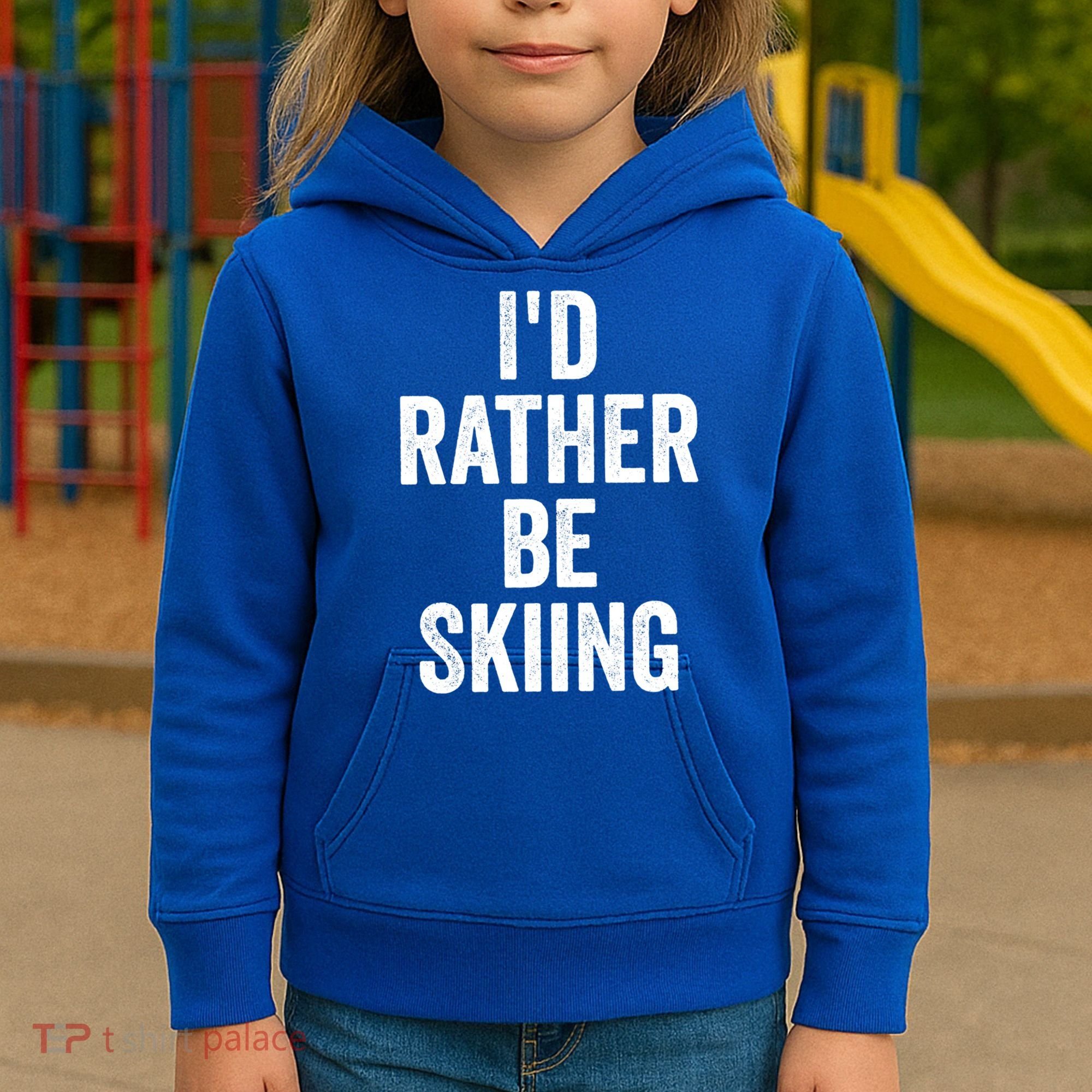 I’d Rather Be Skiing Ski Bum Gift Kids Hoodie