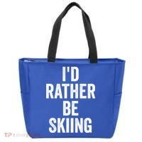 I’d Rather Be Skiing Ski Bum Gift Tote Bag thumb 0