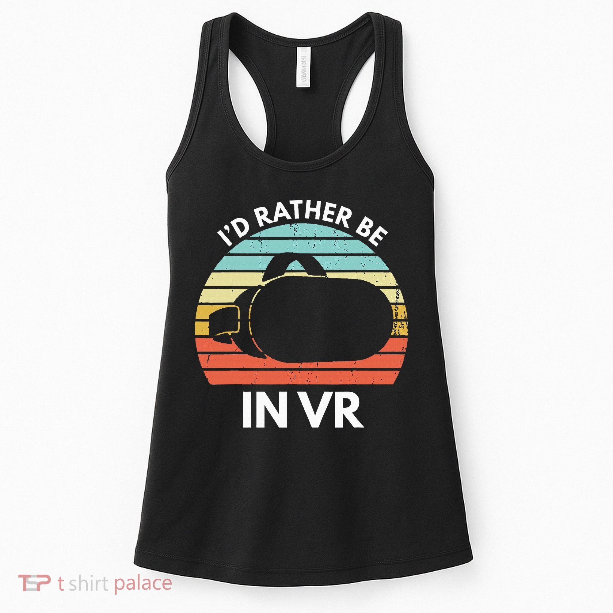 ID Rather Be In Vr Funny Virtual Reality Gamer Women's Tank Top