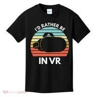 ID Rather Be In Vr Funny Virtual Reality Gamer Kids T-Shirt thumb 0
