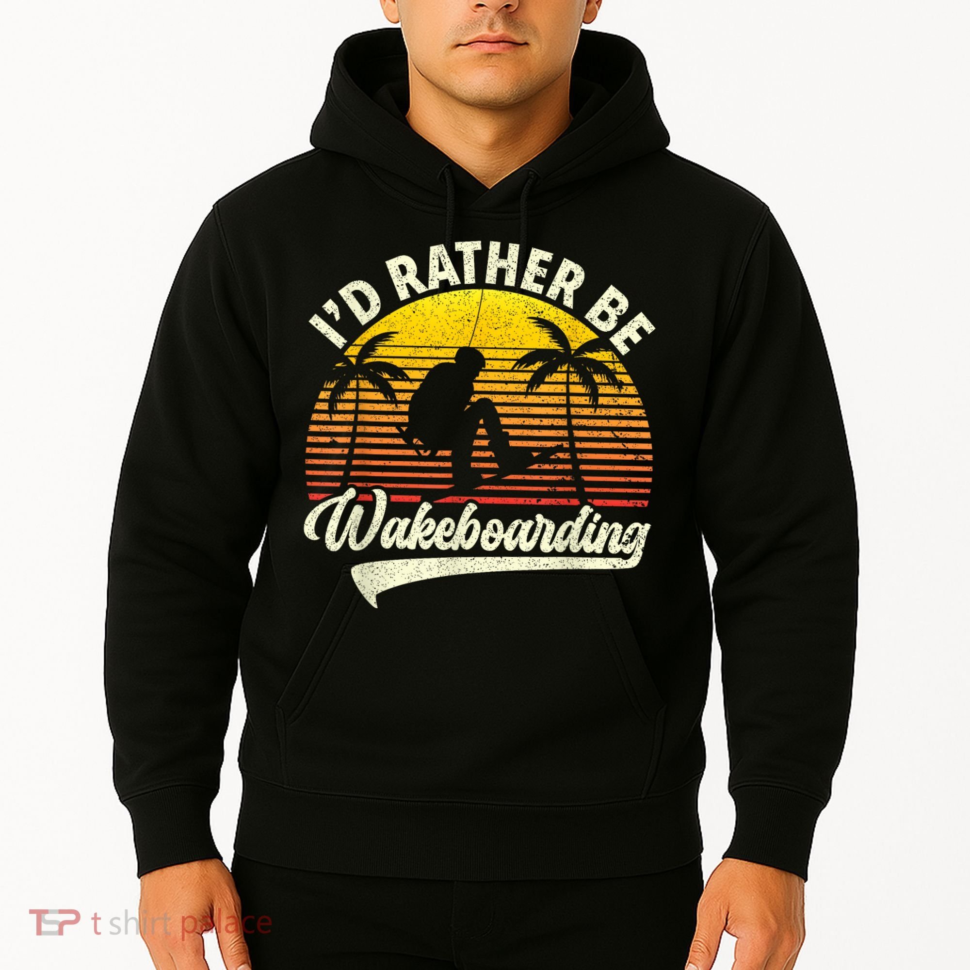 I’d Rather Be Wakeboarding Hoodie