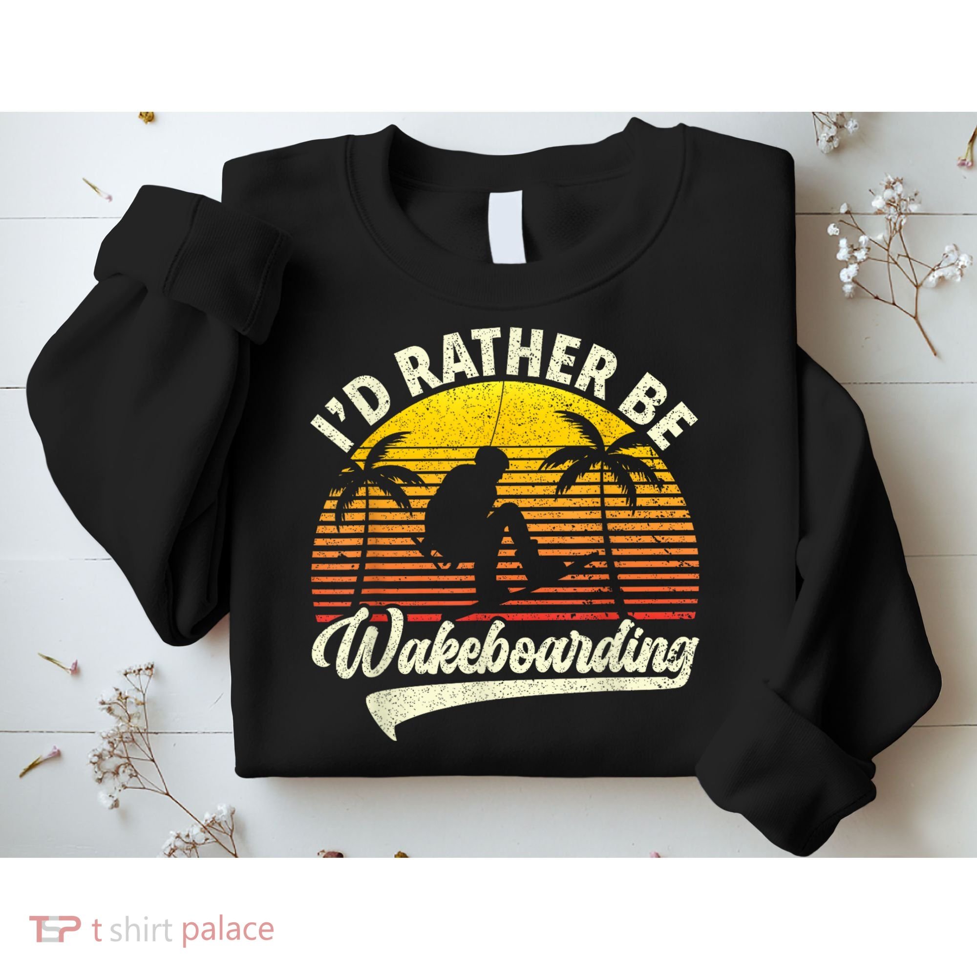 I’d Rather Be Wakeboarding Sweatshirt