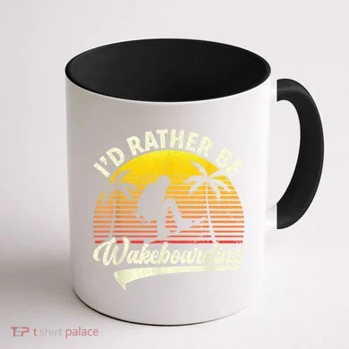 I’d Rather Be Wakeboarding Coffee Mug back