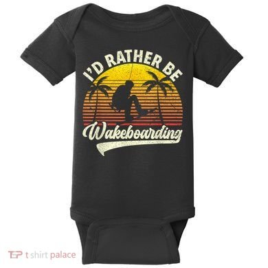 I’d Rather Be Wakeboarding Baby Bodysuit